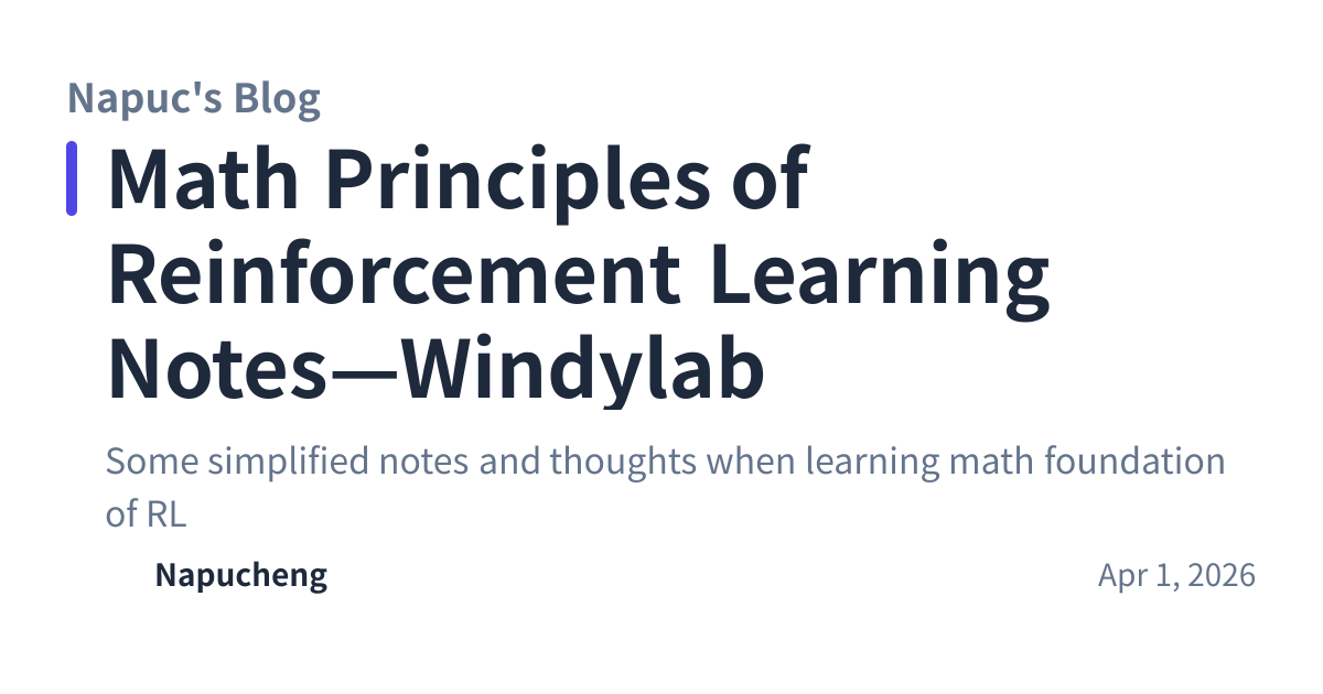 Share preview for Math Principles of Reinforcement Learning Notes—Windylab