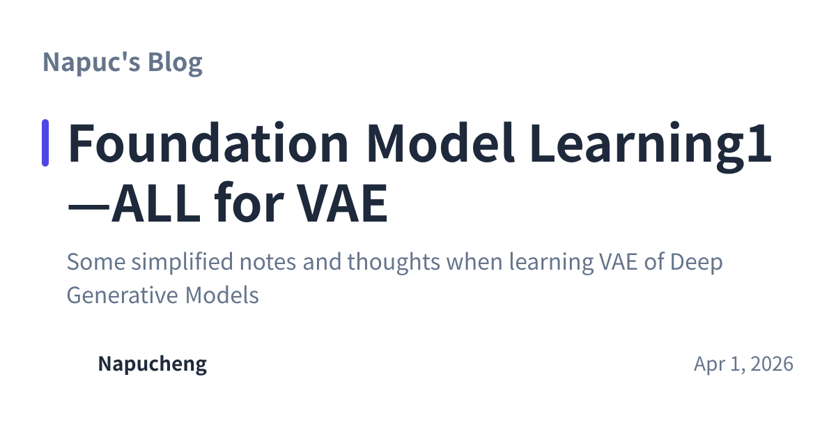 Share preview for Foundation Model Learning1—ALL for VAE